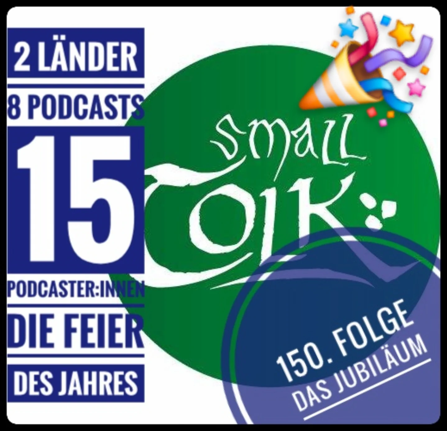 Das offizielle Logo zur 150-Folge-Feier von SmallTolk